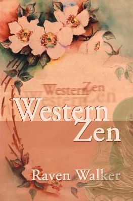 Cover for Raven Walker · Western Zen (Paperback Book) (2000)