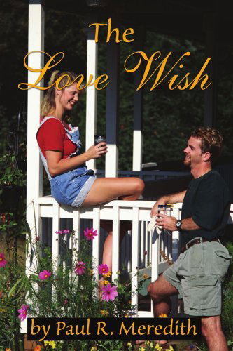 Cover for Paul Meredith · The Love Wish (Paperback Book) (2002)