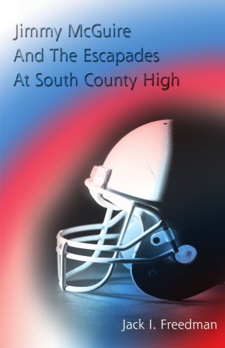 Jimmy Mcguire and the Escapades at South County High - Robyn Spizman - Books - iUniverse - 9780595483280 - March 4, 2008