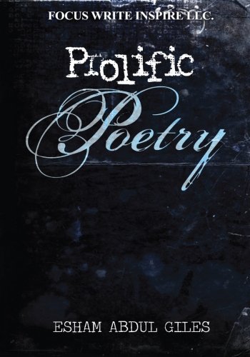 Cover for Esham Abdul Giles · Prolific Poetry (Pocketbok) (2012)