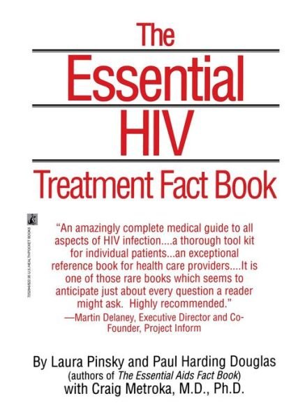 The Essential Hiv Treatment Fact Book - Paul Douglas - Livros - Gallery Books - 9780671725280 - 1 de novembro de 1992