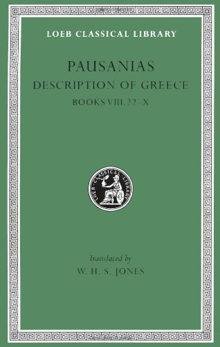 Cover for Pausanias · Description of Greece, Volume IV: Books 8.22–10 - Loeb Classical Library (Hardcover Book) (1935)