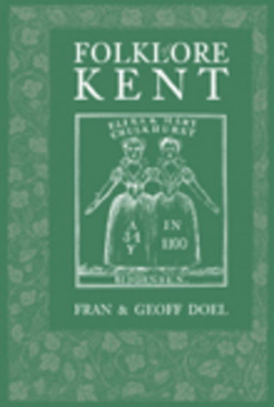 Cover for Fran Doel · Folklore of Kent - Folklore (Paperback Book) (2009)