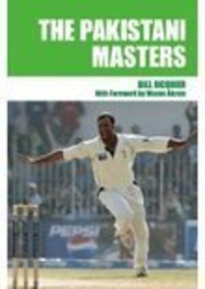 Cover for Bill Ricquier · The Pakistani Masters (Paperback Book) [UK edition] (2006)