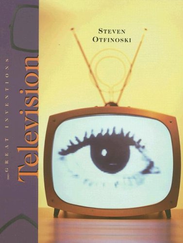 Cover for Steven Otfinoski · Television (Great Inventions (Benchmark Books)) (Inbunden Bok) (2007)