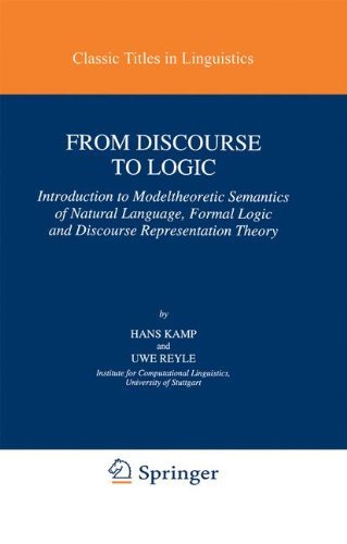 Hans Kamp · From Discourse to Logic: Introduction to Modeltheoretic Semantics of Natural Language, Formal Logic and Discourse Representation Theory - Studies in Linguistics and Philosophy (Paperback Book) [1993 edition] (1993)