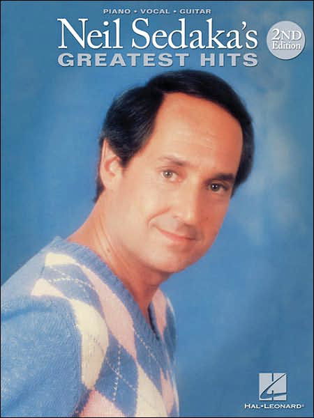 Neil Sedaka's Greatest Hits - Neil Sedaka - Kirjat - Hal Leonard Corporation - 9780793511280 - sunnuntai 1. joulukuuta 1985