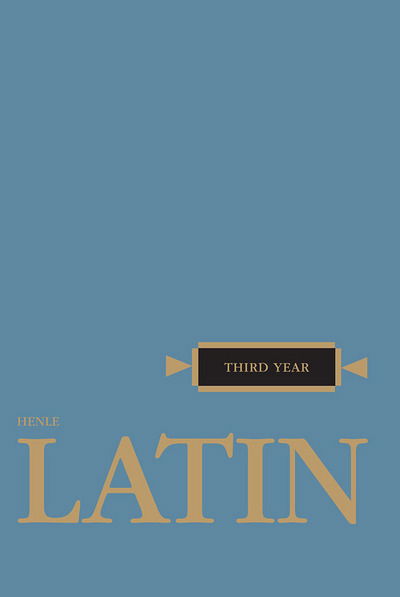 Cover for Robert J. Henle · Latin: Third Year  (Henle Latin) (English and Latin Edition) (Pocketbok) [English And Latin edition] (1959)