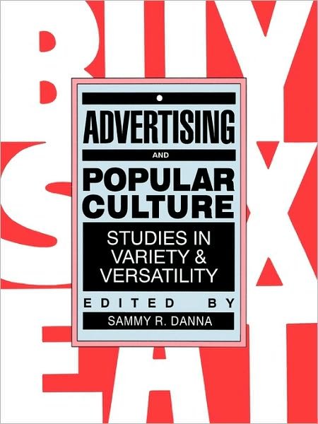 Cover for Danna · Advertising &amp; Popular Culture (Pocketbok) (1992)