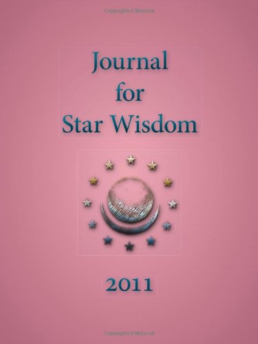 Journal for Star Wisdom 2011 - Sally Nurney - Książki - Steiner Books - 9780880107280 - 1 listopada 2010