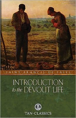 Cover for St Francis De Sales · Philothea; Or an Introduction to the Devout Life - Tan Classics (Paperback Book) (1994)