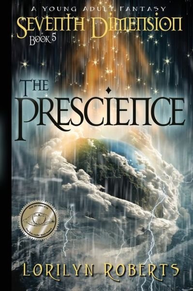 Cover for Lorilyn Roberts · Seventh Dimension - The Prescience (Paperback Book) (2019)