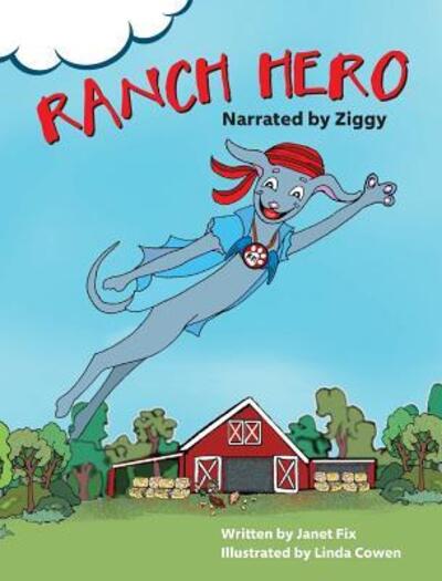 Cover for Janet Fix · Ranch Hero (Hardcover Book) (2017)