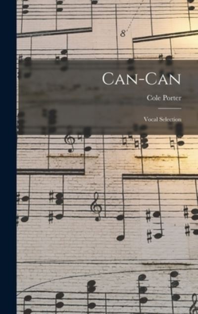 Cover for Cole 1891-1964 Porter · Can-can (Hardcover Book) (2021)