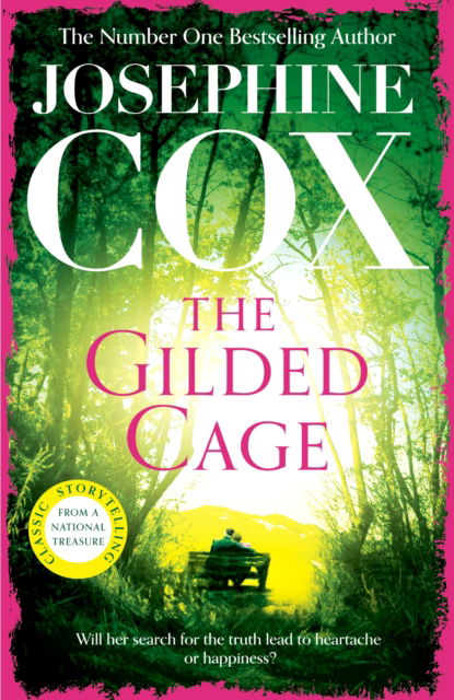 The Gilded Cage: A gripping saga of long-lost family, power and passion - Josephine Cox - Książki - Headline Publishing Group - 9781035409280 - 28 grudnia 2023