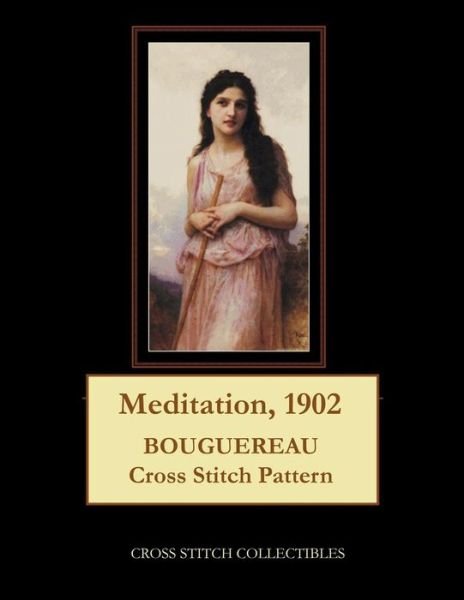 Cover for Cross Stitch Collectibles · Meditation, 1902 : Bouguereau Cross Stitch Pattern (Paperback Book) (2019)
