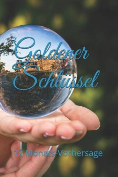 Cover for Anna Benoir · Goldener Schl ssel (Taschenbuch) (2019)