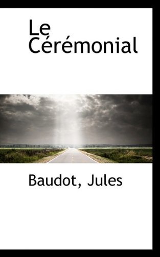 Cover for Baudot Jules · Le Cérémonial (Paperback Bog) (2009)