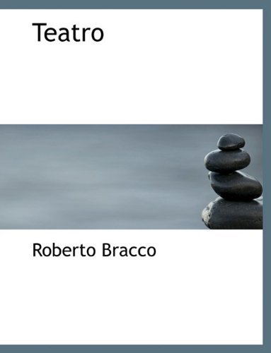 Cover for Roberto Bracco · Teatro (Paperback Book) [Italian edition] (2010)