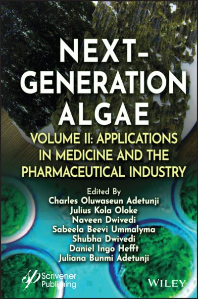 Cover for Adetunji · Next-Generation Algae, Volume 2: Applications in Medicine and the Pharmaceutical Industry (Hardcover Book) (2023)