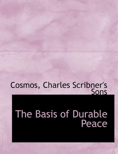 Cover for Cosmos · The Basis of Durable Peace (Paperback Book) (2010)