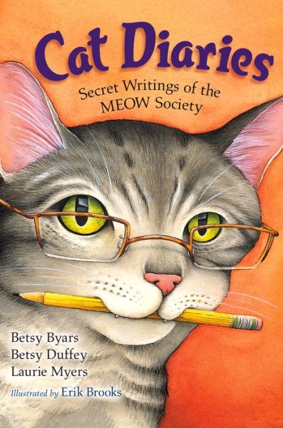 Cover for Betsy Byars · Cat Diaries: Secret Writings of the MEOW Society (Paperback Book) (2016)