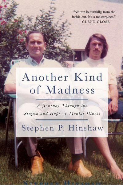 Cover for Stephen Hinshaw · Another Kind of Madness: A Journey Through the Stigma and Hope of Mental Illness (Paperback Book) (2019)