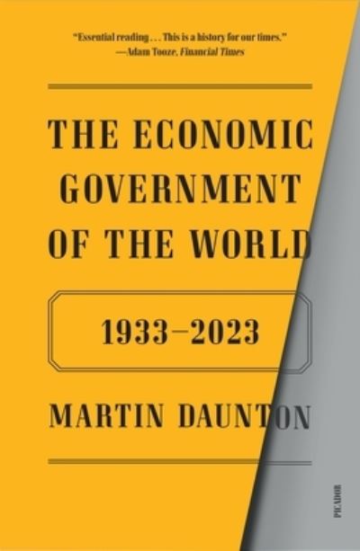 Martin Daunton · Economic Government of the World (Book) (2024)