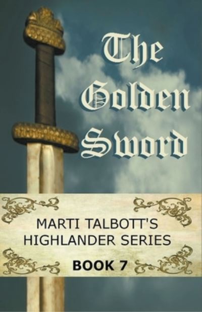 Cover for Marti Talbott · The Golden Sword, Book 7 (Paperback Book) (2020)