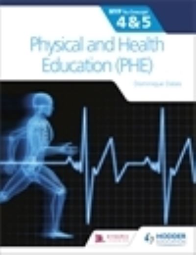 Dominique Dalais · Physical and Health Education (PHE) for the IB MYP 4&5: MYP by Concept (Paperback Book) (2024)