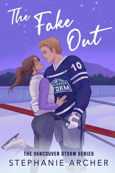 The Fake Out: A Fake Dating Hockey Romance (Vancouver Storm Book 2) - Stephanie Archer - Livros - Orion Publishing Co - 9781398724280 - 14 de março de 2024