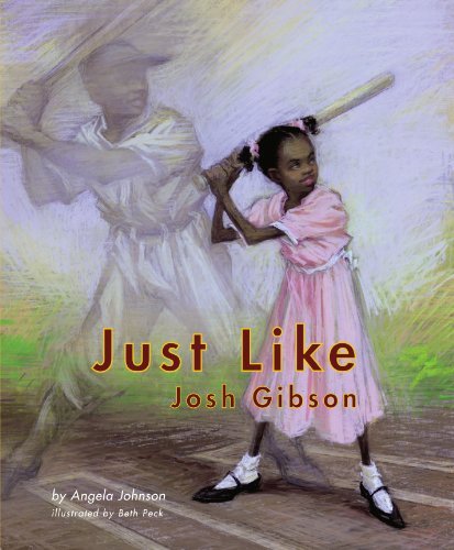 Cover for Angela Johnson · Just Like Josh Gibson (Pocketbok) [Reprint edition] (2007)