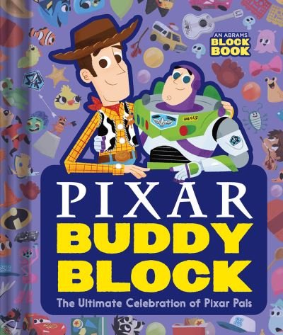 Cover for Pixar Studios · Pixar Buddy Block (An Abrams Block Book): The Ultimate Celebration of Pixar Pals - An Abrams Block Book (Kartongbok) (2022)