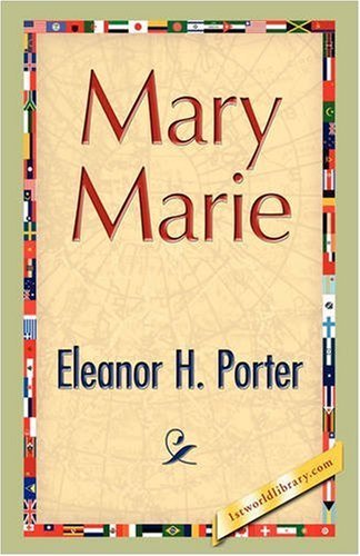 Cover for Eleanor H. Porter · Mary Marie (Paperback Book) (2008)