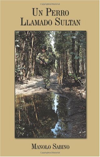 Cover for Manolo Sabino · Un Perro Llamado Sultan (Paperback Bog) [Spanish edition] (2010)