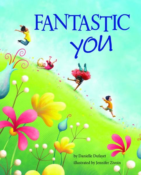 Cover for Danielle Dufayet · Fantastic You (Hardcover Book) (2019)