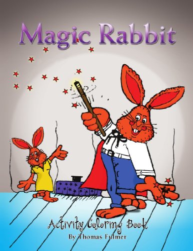 Cover for Thomas Fulmer · Magic Rabbit: Activity Coloring Book (Paperback Book) (2009)