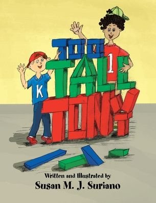 Cover for Susan Suriano · Too Tall Tony (Pocketbok) (2009)