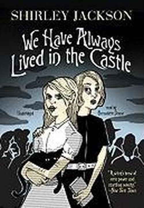 We Have Always Lived in the Castle - Shirley Jackson - Audiolivros - Blackstone Audio, Inc. - 9781441734280 - 10 de março de 2010
