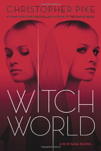 Cover for Christopher Pike · Witch World (Hardcover Book) (2012)