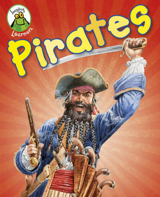 Cover for Annabelle Lynch · Leapfrog Learners: Pirates - Leapfrog Learners (Paperback Book) (2012)