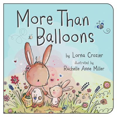 Cover for Lorna Crozier · More Than Balloons (Hardcover Book) (2017)