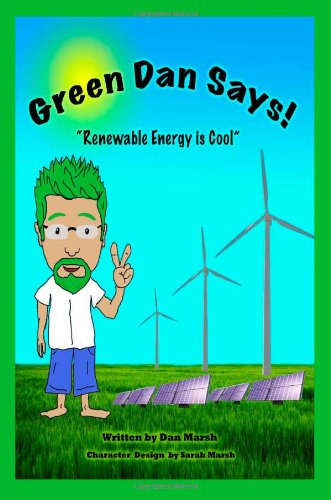 Cover for Picoturbine International · Green Dan Says: Renewable Energy is Cool (Paperback Book) (2011)