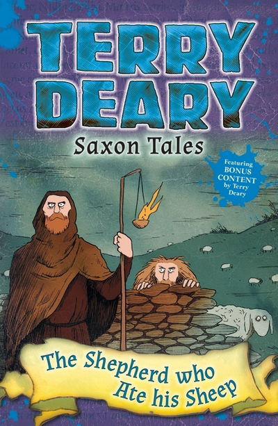 Cover for Terry Deary · Saxon Tales: The Shepherd Who Ate His Sheep - Terry Deary's Historical Tales (Pocketbok) (2017)