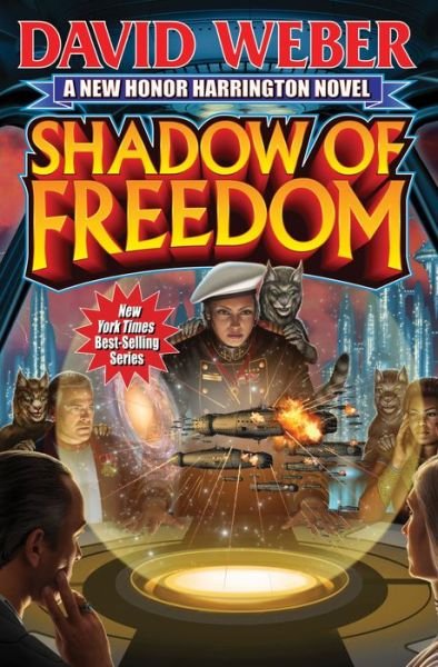 Shadow Of Freedom - David Weber - Libros - Baen Books - 9781476736280 - 24 de marzo de 2014