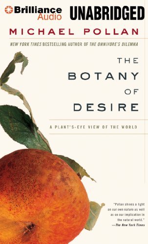 Cover for Michael Pollan · The Botany of Desire: a Plant's-eye View of the World (Lydbog (CD)) [Unabridged edition] (2013)