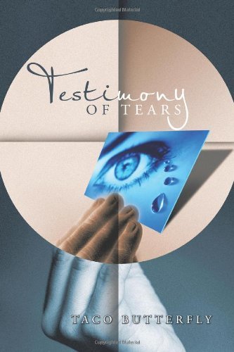 Cover for Taco Butterfly · Testimony of Tears (Pocketbok) (2013)