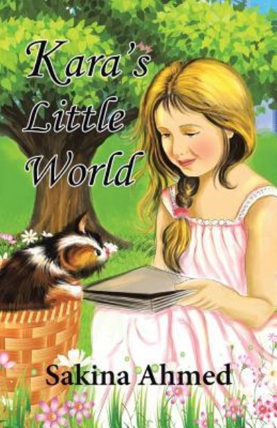 Cover for Sakina Ahmed · Kara's Little World (Paperback Book) (2016)