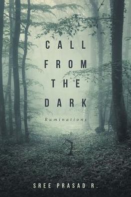 Cover for Sree Prasad R · Call from the Dark (Paperback Book) (2016)