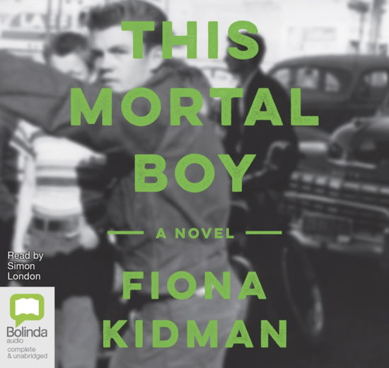 Cover for Fiona Kidman · This Mortal Boy (Audiobook (CD)) [Unabridged edition] (2019)